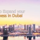 How To Expand Your Business In Dubai